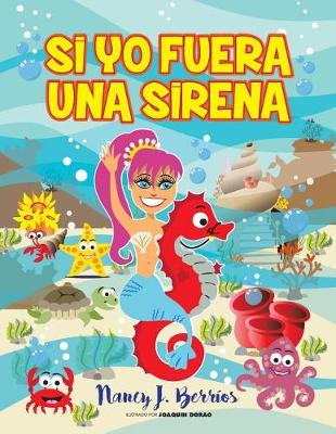 Book cover for Si Yo Fuera Una Sirena
