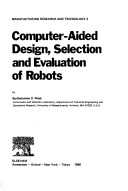 Cover of Computer-aided Design, Selection and Evaluation of Robots