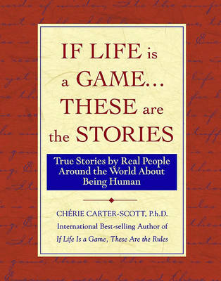 Book cover for If Life Is a Game . . . These Are the Stories