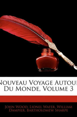 Cover of Nouveau Voyage Autour Du Monde, Volume 3