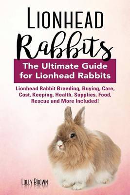 Book cover for Lionhead Rabbits