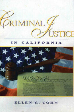 Cover of Criminal Justice in California