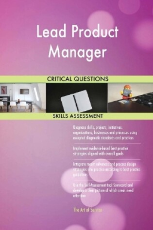 Cover of Lead Product Manager Critical Questions Skills Assessment