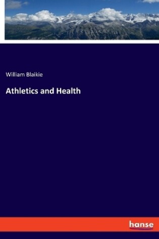 Cover of Athletics and Health