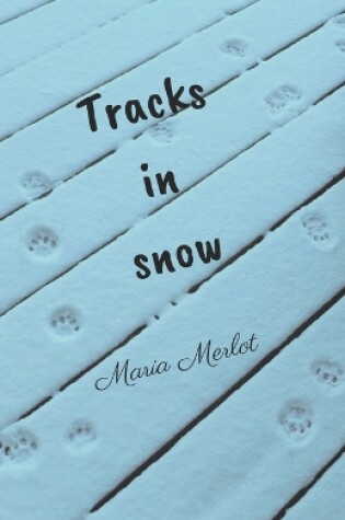 Cover of Tracks in Snow