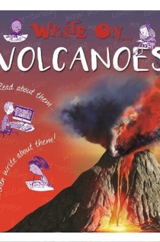 Cover of Write On: Volcanoes