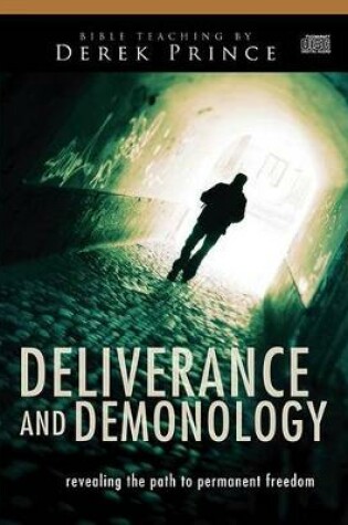 Cover of Deliverance and Demonology