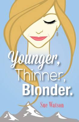 Book cover for Younger, Thinner, Blonder