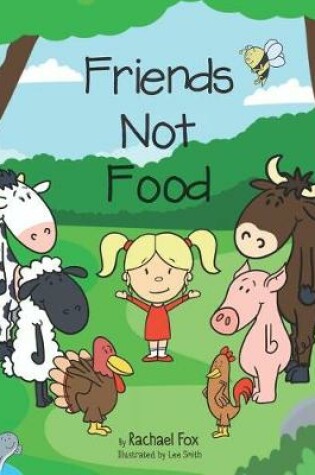 Cover of Friends Not Food