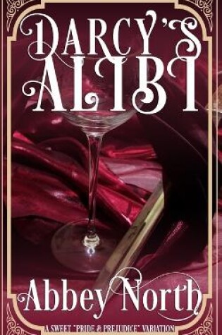 Cover of Darcy's Alibi