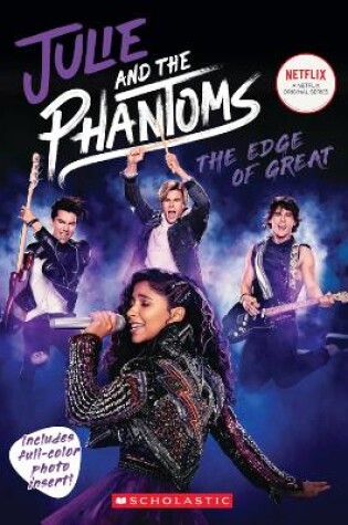 Cover of Julie and the Phantoms: The Edge of Great (Season One Novelization)