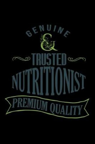 Cover of Genuine trusted nutritionist premium quality