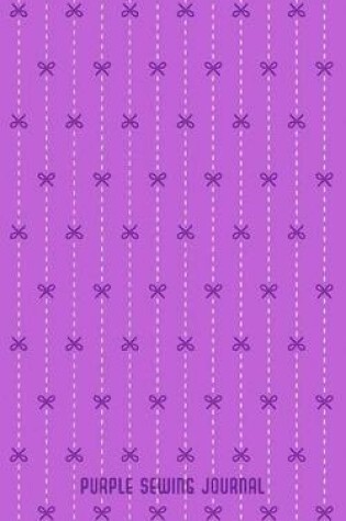 Cover of Purple Sewing Journal