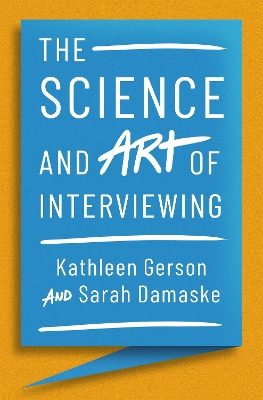 Book cover for The Science and Art of Interviewing