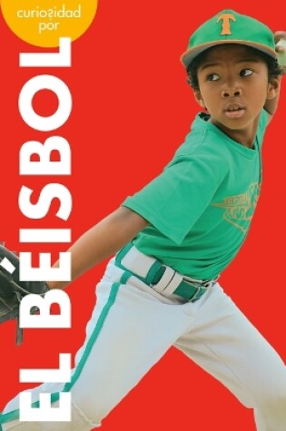 Cover of Curiosidad Por El B�isbol