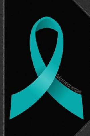 Cover of Ovarian Cancer Awareness Ribbon Journal Notebook