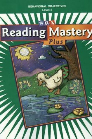 Cover of Reading Mastery 2 2001 Plus Edition, Behavioral Objectives