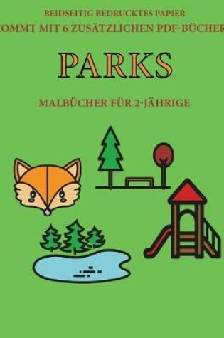 Cover of Malbücher für 2-Jährige (Parks)