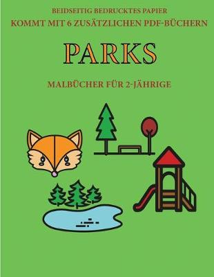 Book cover for Malbücher für 2-Jährige (Parks)