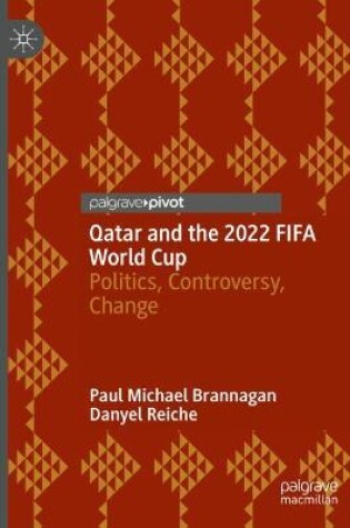Cover of Qatar and the 2022 FIFA World Cup