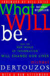 Book cover for What Will Be