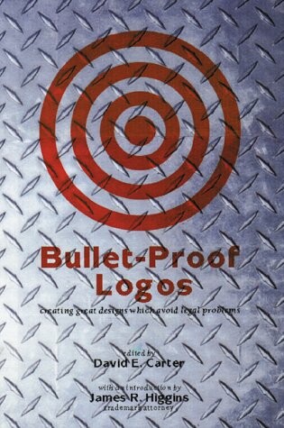 Cover of Bullet Proof Logos