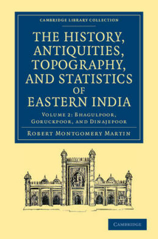 Cover of The History, Antiquities, Topography, and Statistics of Eastern India 2 Part Set