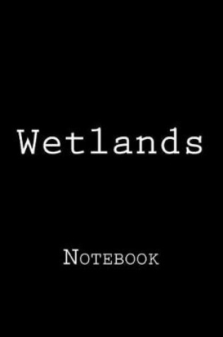 Cover of Wetlands