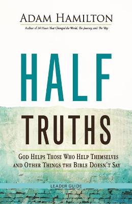 Book cover for Half Truths Leader Guide