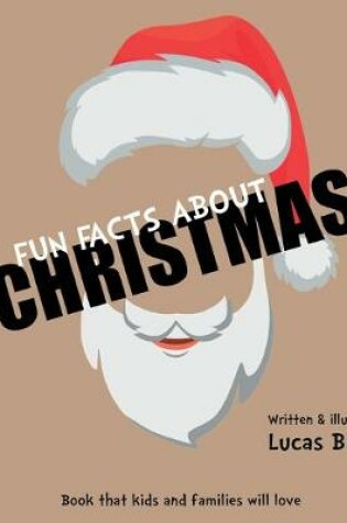 Cover of Fun Facts About Christmas