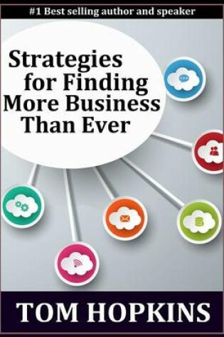 Cover of Strategies for Finding More Business Than Ever
