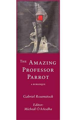 Book cover for The Amazing Professor Parrot