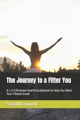Book cover for The Journey to a Fitter You