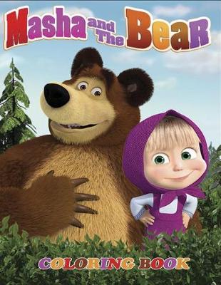 Book cover for Masha and the Bear Coloring Book