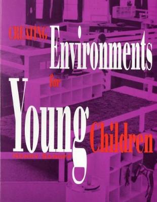 Book cover for Creating Environments for Young Children