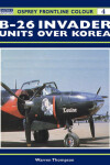 Book cover for B-26 Invader Units Over Korea