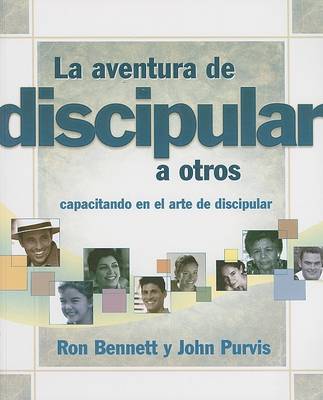 Book cover for La Aventura de Discipular A Otros