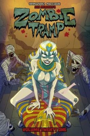 Cover of Zombie Tramp Volume 21: The Mummy Tramp