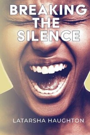 Cover of Breaking the Silence