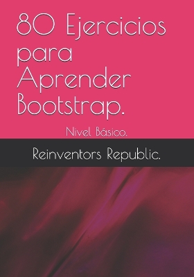 Book cover for 80 Ejercicios para Aprender Bootstrap.