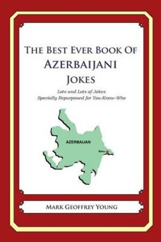 Cover of The Best Ever Book of Azerbaijani Jokes