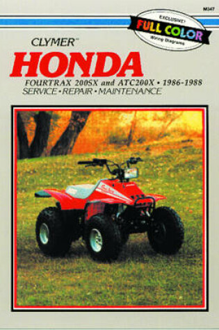 Cover of Honda Fourtrax 200SX & ATC200X (1986-1988) Service Repair Manual