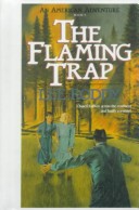 Book cover for The Flaming Trap