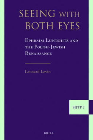 Cover of Seeing with Both Eyes