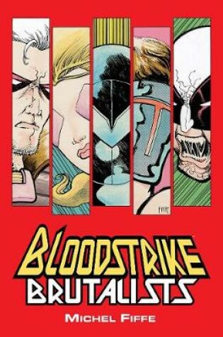 Cover of Bloodstrike: Brutalists