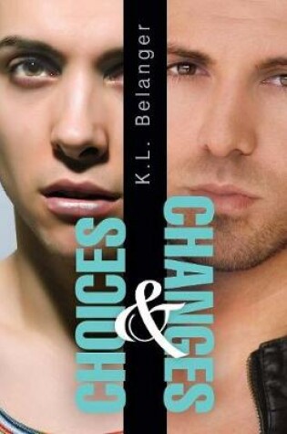 Cover of Choices and Changes