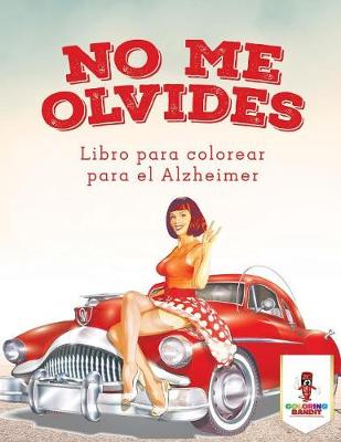 Book cover for No Me Olvides