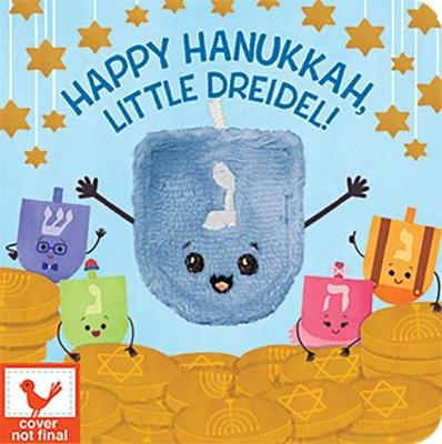 Cover of Happy Hanukkah, Little Dreidel