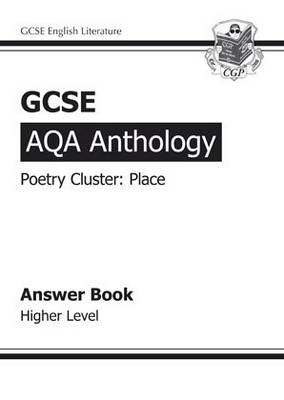 Book cover for GCSE AQA Anthology Poetry Answers for Workbook (Place) Higher (A*-G course)