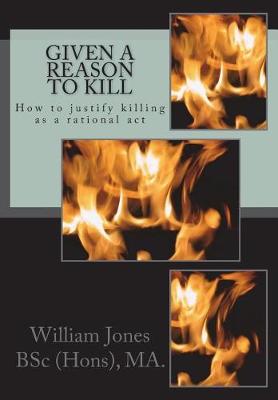 Book cover for Given A Reason To Kill